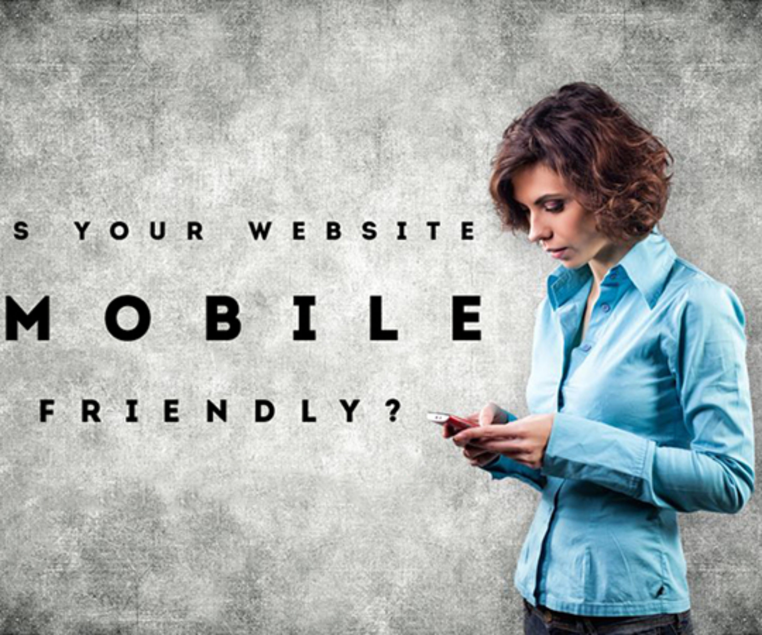 Mobile Friendly Website